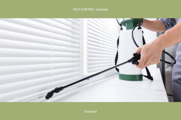 PEST CONTROL Teaticket